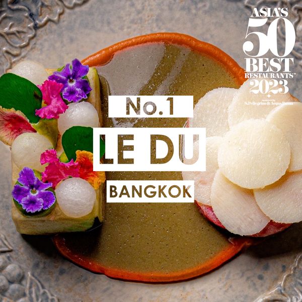 ปังมาก! ร้าน Le Du ของเชฟต้นคว้าอันดับ 1 Asia's 50 Best Restaurants